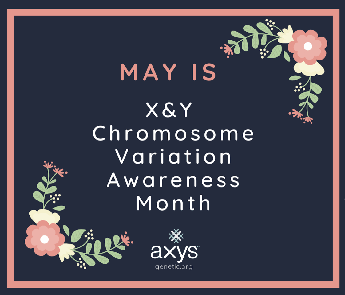 National X & Y Chromosome Variation Awareness Month Social Media Graphic No.1