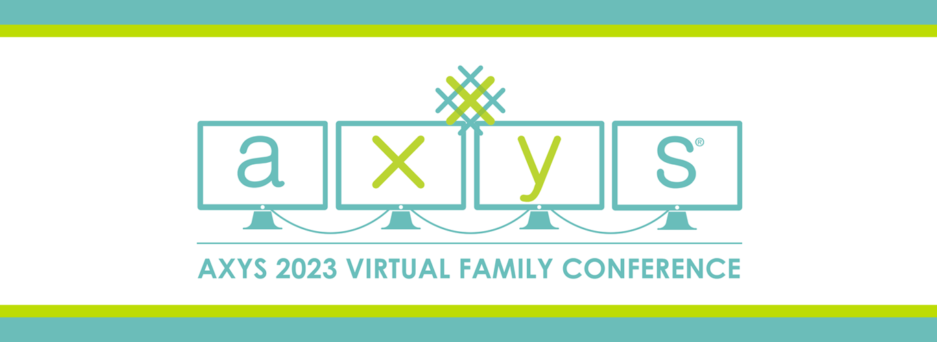 AXYS 2023 Virtual Family Conferenc